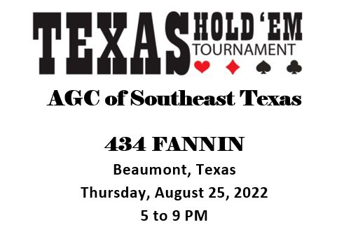 AGC of Southeast Texas Texas Hold em Poker Tournament